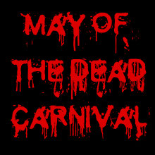 May of the Dead Blog Carnival